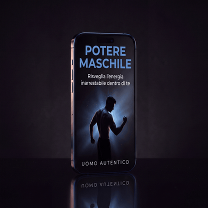 Copertina ebook Potere Maschile su iPhone, forza interiore ed energia maschile